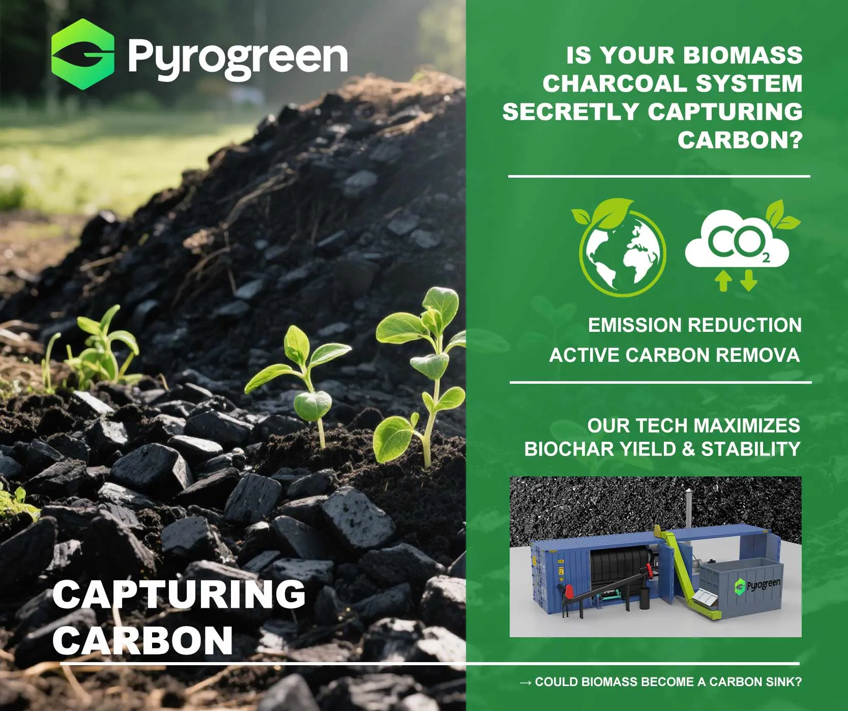 Pyro-Green: biochar produced from agricultural waste, capturing carbon